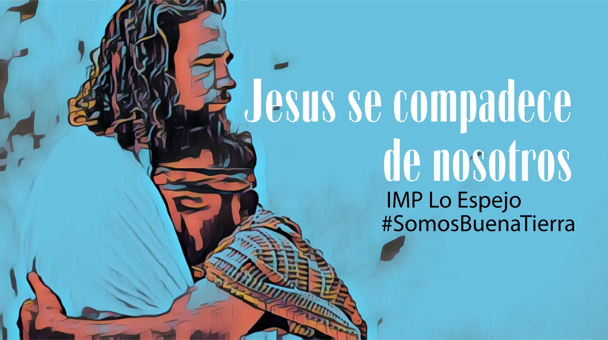 JESÚS SE COMPADECE DE NOSOTROS